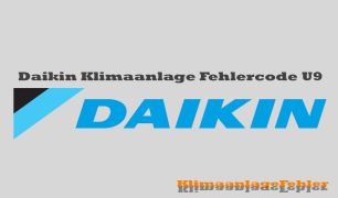 Daikin Klimaanlage Fehlercode: U9 – Wie Repariert Man
